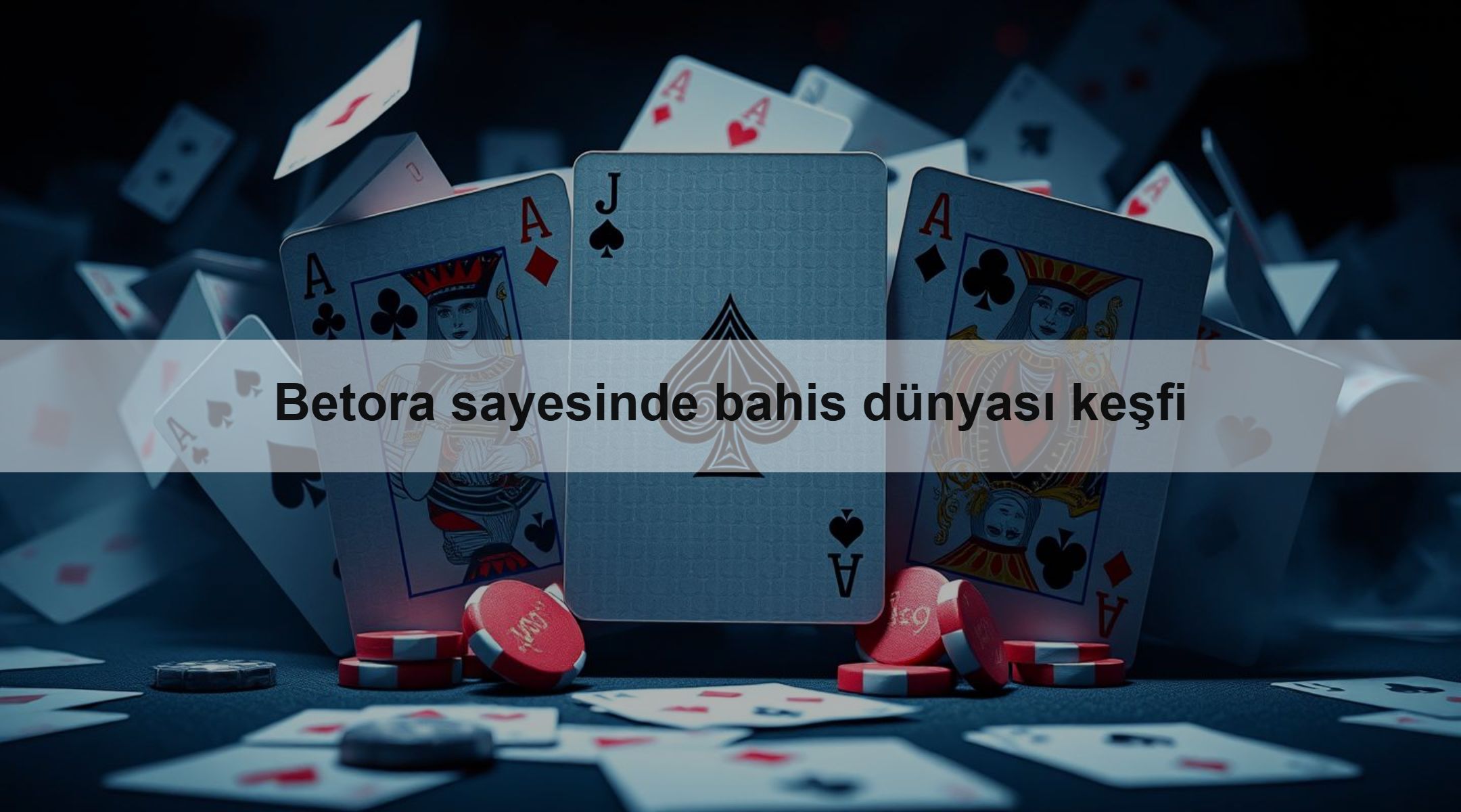 Betora sayesinde bahis dünyası keşfi 1 Betora sayesinde bahis dünyası keşfi